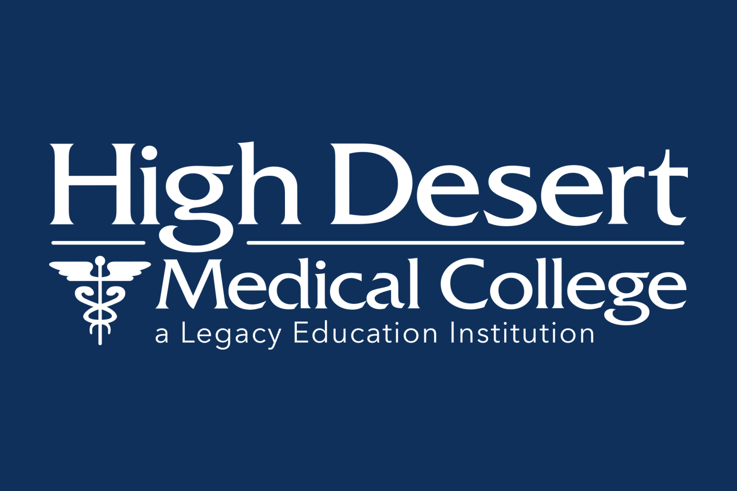 High Desert Medical College